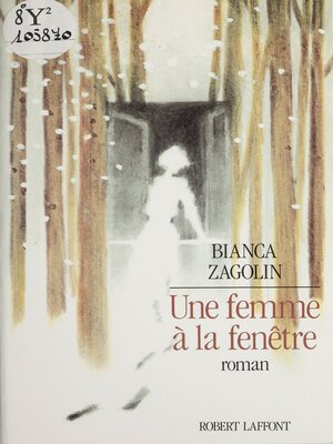 cover image of Une femme à la fenêtre
